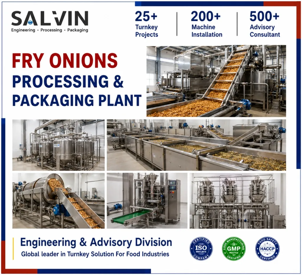 Fry Onions Processing & Packaging Plant