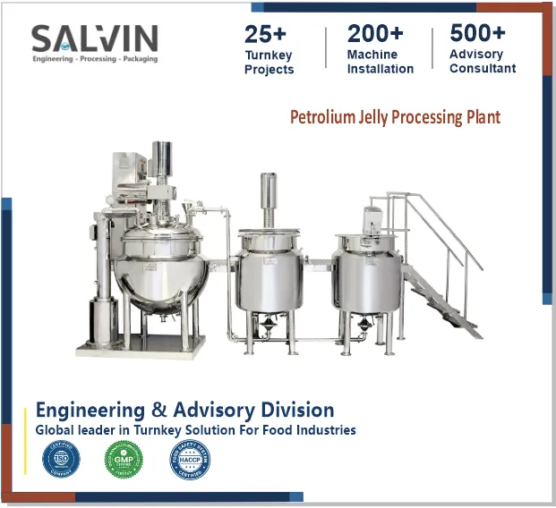 Petroleum Jelly Processing Plant